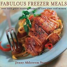 Fabulous Freezer Meals: Over 200 Great-Tasting Recipes to Save Time and Money comprar usado  Enviando para Brazil