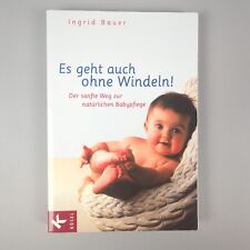Geht hne windeln gebraucht kaufen  Karlsruhe