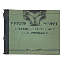 1922 Sheet Metal Pattern Drafting & Shop Problems Book James Daugherty Vintage, usado segunda mano  Embacar hacia Argentina