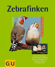 Zebrafinken richtig pflegen gebraucht kaufen  Berlin
