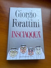 Insciaqqua forattini mondadori usato  Robilante