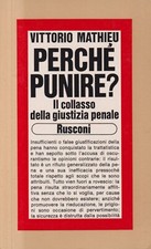 Perchè punire mathieu usato  Bastia Umbra