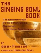 The Singing Bowl Book : 8. 5 X11 Coffee Table Edition W/ 140 Colo, usado comprar usado  Enviando para Brazil