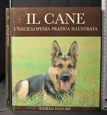 Cane. enciclopedia pratica usato Cane. enciclopedia pratica usato  Ariccia