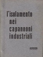 Isolamento nei capannoni usato  Italia