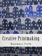 Creative printmaking printing for sale  GRAVESEND