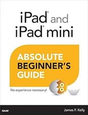 iPad e iPad mini Guia Absoluto para Iniciantes (Guias Absolutos para Iniciantes (Que)), K, usado comprar usado  Enviando para Brazil