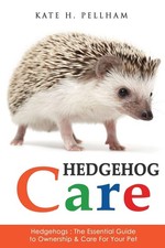 Hedgehogs essential guide for sale  Interlochen