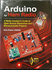 Arduino for Ham Radio: A Radio Amateur's Guide to Open Source Electronics and Mi comprar usado  Enviando para Brazil