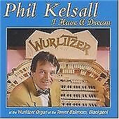 Phil kelsall dream for sale  STOCKPORT