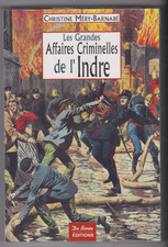 Grandes affaires criminelles d'occasion Grandes affaires criminelles d'occasion  Montereau-Fault-Yonne