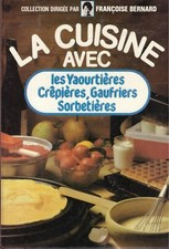 Cuisine yaourtieres crepieres d'occasion  Paris XX
