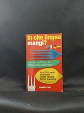 Używany, IN CHE LINGUA MANGI? Manuale multilingue di sopravvivenza alimentare DE AGOSTINI na sprzedaż  Wysyłka do Poland