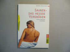 Saunen heisse vergnügen gebraucht kaufen  Deutschland