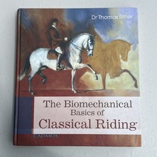 The Biomechanical Basics Of Classical Riding- Thomas Ritter Dressage Principles segunda mano  Embacar hacia Mexico
