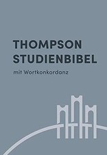Thompson studienbibel hardcove gebraucht kaufen  Berlin