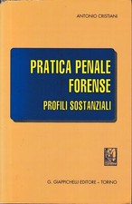 Pratica penale forense. usato  Italia