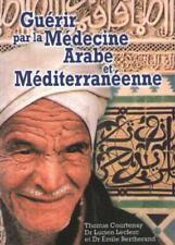 Livre guérir médecine d'occasion  Nogent-sur-Vernisson