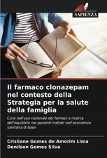 Crisliane Gomes Il farmaco clonazepam nel contesto della (Paperback) (UK IMPORT) comprar usado Crisliane Gomes Il farmaco clonazepam nel contesto della (Paperback) (UK IMPORT) comprar usado  Enviando para Brazil