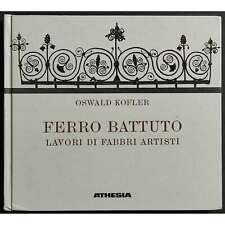Ferro battuto lavori usato  Alessandria
