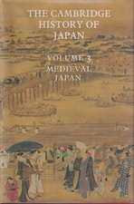 KOZO YAMAMURA / Cambridge History of Japan Volume 3 Japão Medieval 2003 comprar usado KOZO YAMAMURA / Cambridge History of Japan Volume 3 Japão Medieval 2003 comprar usado  Enviando para Brazil