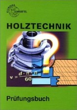 Holztechnik prüfungsbuch euro gebraucht kaufen  Stuttgart