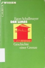 Limes geschichte einer gebraucht kaufen  Koblenz
