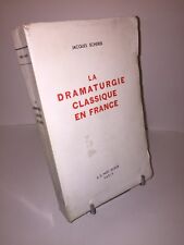 Dramaturgie classique jacques d'occasion  Alzonne