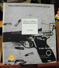 Lucarelli picozzi nera usato  Roma