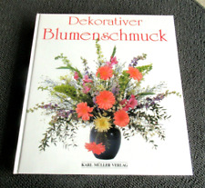 Dekorativer blumenschmuck blum gebraucht kaufen  Raubling