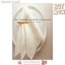 The French Laundry Cookbook (The Thomas Kelle 2016 Thomas Keller Engli, usado comprar usado  Enviando para Brazil