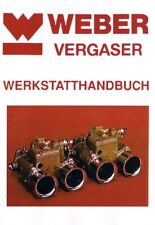 Weber vergaser werkstatthandbu gebraucht kaufen  Erkner