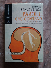 Ermanno bencivenga parole usato  Roma
