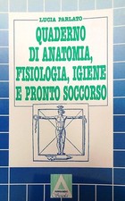 Quaderno anatomia fisiologia usato  Italia