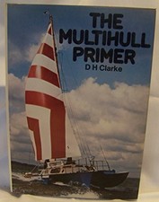 Multihull primer clarke for sale Multihull primer clarke for sale  ROSSENDALE