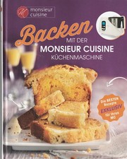 Backen monsieur cuisine gebraucht kaufen  Iserlohn