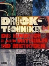 Drucktechniken handbuch allen gebraucht kaufen  Berlin