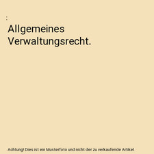 Allgemeines verwaltungsrecht . gebraucht kaufen  Trebbin
