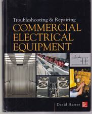 TROUBLESHOOTING & REPAIRING COMMERCIAL ELECTRICAL EQUIPMENT (2013 HC){X3} segunda mano  Embacar hacia Mexico