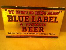 Placa de papelão face única Blue Label Beer, Northern Brewing Co. Superior, Wis. comprar usado  Enviando para Brazil