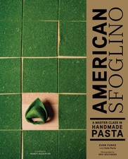 American Sfoglino: A Master Class in Handmade Pasta comprar usado  Enviando para Brazil