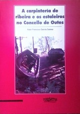 A carpintería de Ribeira e os estaleiros no Concello de Outes comprar usado  Enviando para Brazil
