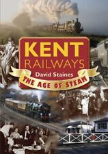 Używany, Kent Railways: The Age of Steam (Memories) by David Staines 1846742110 na sprzedaż  Wysyłka do Poland