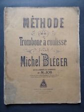 Ancienne méthode trombone d'occasion  Grancey-le-Château-Neuvelle