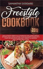 Freestyle Cookbook 2019: The Ultimate Freestyle Cookbook for Losing Weight Effor na sprzedaż  Wysyłka do Poland