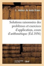 Solutions Raisonnes Des Problmes Et Exercices d'Application: Dont Les ?nonc?s So comprar usado  Enviando para Brazil