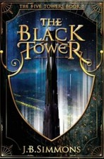 Usado, The Black Tower [Five Towers]  Simmons, J B  Good  Book  0 paperback comprar usado  Enviando para Brazil