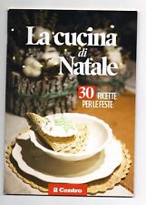 Cucina natale ricette usato  Valle Castellana