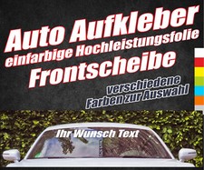 Autoaufkleber frontscheibe wun gebraucht kaufen  Pfarrkirchen