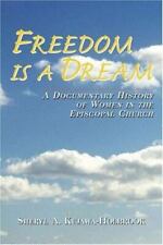 Freedom Is a Dream: A Documentary History of Women in the Episcopal Church comprar usado  Enviando para Brazil